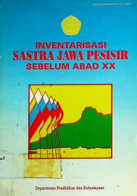 INVENTARISASI SASTRA JAWA PESISIR SEBELUM ABAD XX