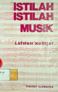 ISTILAH- ISTILAH MUSIK