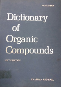 Dictionary of Organic Compounds FIFTH EDITION; NAME INDEX