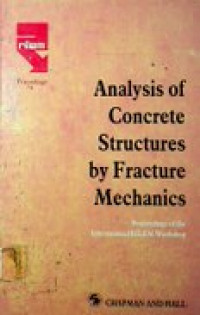 Analysis of Concrete Structures by Fracture Mechanics