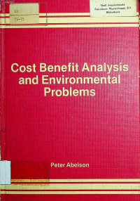 Cost benefit analysis and environmental problems.