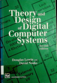 Theory and Design of Digital Computer Systems, Second edition