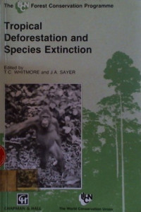 Tropical Deforestation and Species Extinction