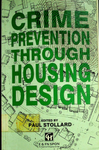 CRIME PREVENTION THROUGH HOUSING DESIGN