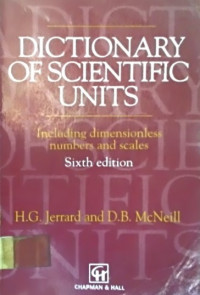 DICTIONARY OF SCIENTIFIC UNITS; Including dimensionless numbers and cases, Sixth edition