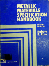 METALLIC MATERIALS SPECIFICATION HANDBOOK FOURTH EDITION