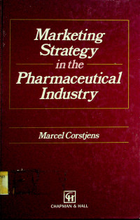 Marketing Strategy in the Pharmaceutical Industry