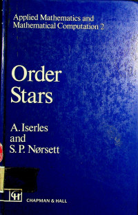 Order Stars: Applied Mathematics and Mathematical Computation 2