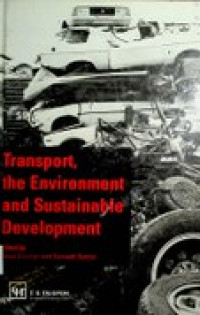 Transport, the Environment and Sustainable Development