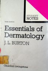 Essentials of Dermatology, Third Edition