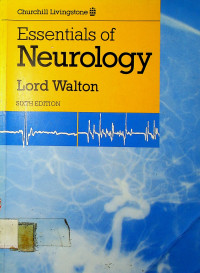 Essentials of Neurology Sixth Edition