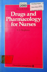 Drugs and Pharmacology for Nurses, Eleventh Edition