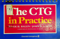The CTG in Practice