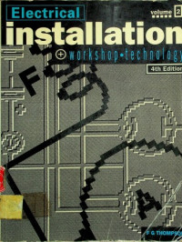 Electrical installation + workshop, technology, volume 2, Fourth Edition