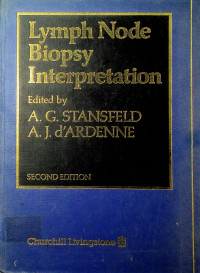 Lymph Node Biopsy Interpretation, SECOND EDITION