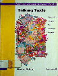 Talking Texts : Innovative recipes for intensive reading