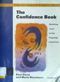 The Confidence Book; Building trust in the language classroom