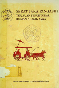 SERAT JAKA PANGASIH TINJAUAN STRUKTURAL ROMAN KLASIK JAWA