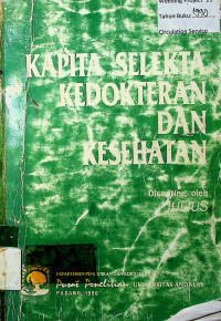 KAPITA SELEKTA KEDOKTERAN DAN KESEHATAN