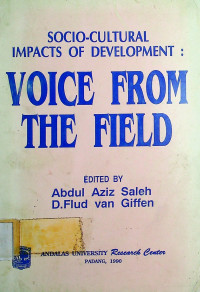 SOCIO-CULTURAL IMPACTS OF DEVELOPMENT: VOICE FROM THE FIELD