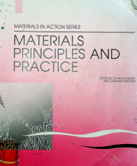 MATERIALS PRINCIPLES AND PRACTICE