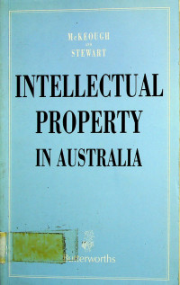 INTELECTUAL PROPERTY IN AUSTRALIA