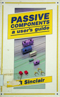 PASSIVE COMPONENTS: a user's guide