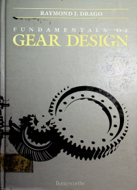 FUNDAMENTALS OF GEAR DESIGN