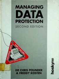 MANAGING DATA PROTECTION, SECOND EDITION