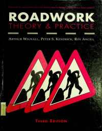 ROADWORK THEORY & PRACTICE, THIRD EDITION