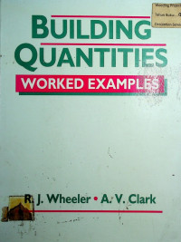 BUILDING QUANTITIES: WORKED EXAMPLES