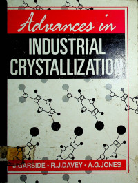 Advances in INDUSTRIAL CRYSTALLIZATION