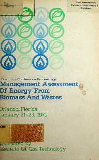 Management Assessment Of Energy From Biomass And Wastes