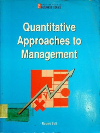 Quantitative Approaches to Management