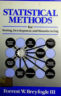 STATISTICAL METHODS for Testing, Development, and Manufacturing