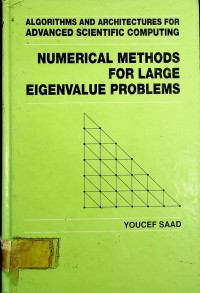 NUMERICAL METHODS FOR LARGE EIGENVALUE PROBLEMS