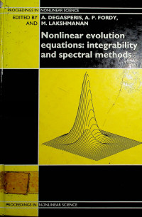 Nonlinear evolution equations: integrability and spectral methods