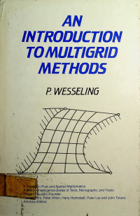 AN INTRODUCTION TO MULTIGRID METHODS