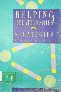 HELPING RELATIONSHIPS AND STRATEGIES, Second Edition