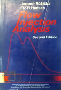 Flow Injection Analysis, Second Edition