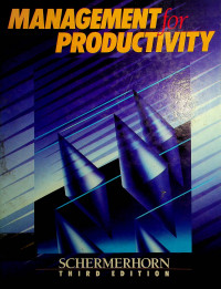 MANAGEMENT for PRODUCTIVITY, THIRD EDITION