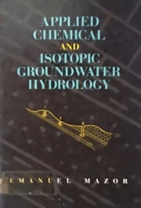 APPLIED CHEMICAL AND ISOTOPIC GROUNDWATER HYDROLOGY