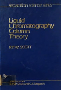 Liquid Chromatography Column Theory