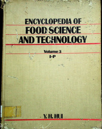 ENCYCLOPEDIA OF FOOD SCIENCE AND TECHNOLOGY Volume 3 I-P