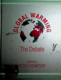 GLOBAL WARMING ; The Debate