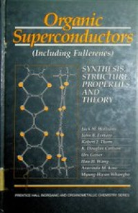 Organic Superconductors (Including Fullerenes) , SYNTHESIS, STRUCTURE, PROPERTIES, AND THEORY