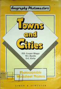 Geography Photomasters: Towns and Cities