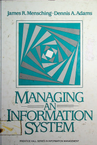 MANAGING AN INFORMATION SYSTEM