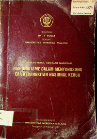 Rumusan Hasil Seminar Nasional :  Nasionalisme dalam Menyongsong Era Kebangkitan Nasional Kedua