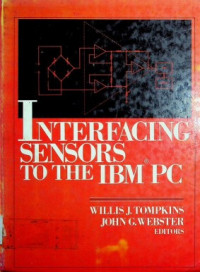 Interfacing Sensors To The IBM PC